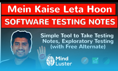 Mein Kaise Software testing Ke Notes Leta Hoon