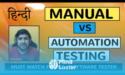 Manual Testing vs Automation Testing in Hindi Software Testing Tutorial in Hindi