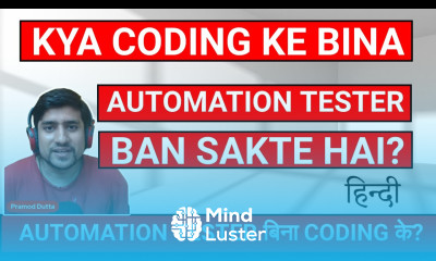 Kya Coding Ke Bina Automation Tester Ban Sakte hai Automation testing in Hindi