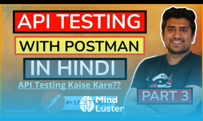API Testing with POSTMAN In Hindi Part 3 With Notes