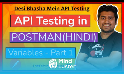 Postman Tutorial for Rest API Testing in Hindi Postman Variables Part 1