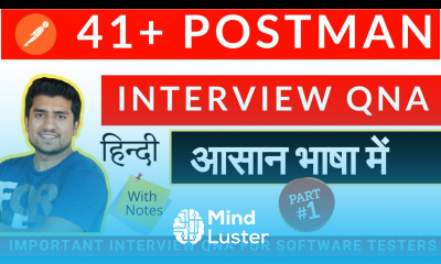 41 Postman Interview Questions Answers in Hindi API Testing with Postman in Hindi PART 1