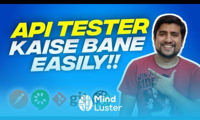 FULL GUIDE API Tester Kaise Bane Easily API Testing Tutorial in Hindi