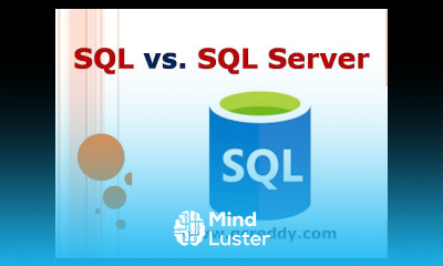 SQL vs SQL Server G C Reddy