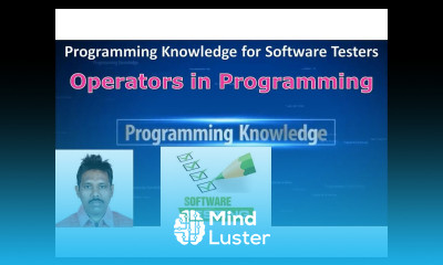 Tutorial 8 Operators in Programming Programming Knowledge for Software Testers