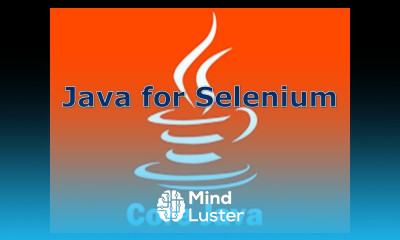 4 Overview of Java Java for Selenium