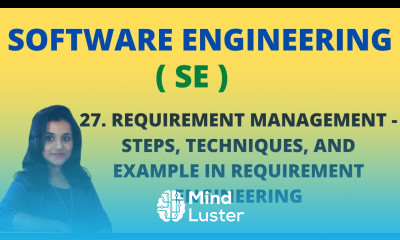27 Requirement Management Steps Techniques in Software Engineering with Example SE