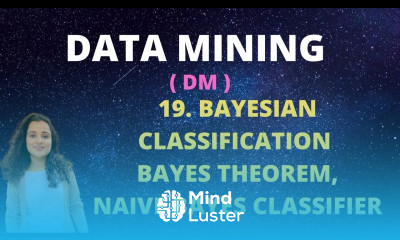 19 Bayesian Classification Bayes Theorem Naive Bayes Classifier DM