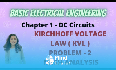 6 Kirchhoff Voltage Law KVL Problem 2 Mesh Analysis BEE