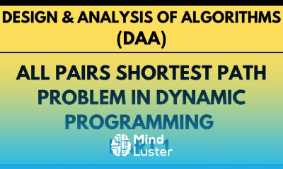 All Pairs Shortest Path Algorithm with Example using Dynamic Programming Part 1 L 19 DAA