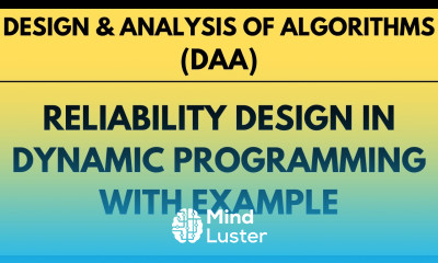 Reliability Design with Example using Dynamic Programming L 22 DAA