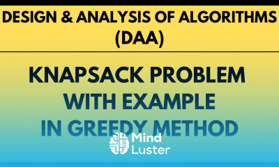 Knapsack Problem with Example using Greedy Method L 25 DAA