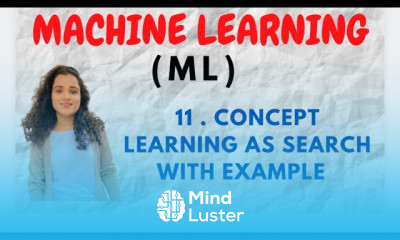 11 Concept Learning As Search With Example ML