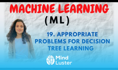 19 Appropriate Problems For Decision Tree Learning ML