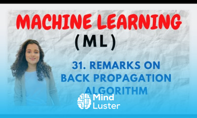 31 Remarks On Back Propagation Algorithm ML