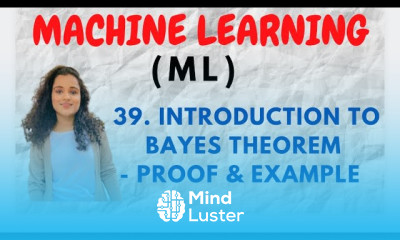 39 Bayes Theorem With Proof Example ML
