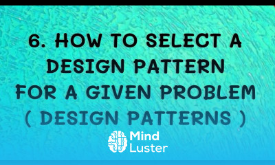 6 How To Select Design Patterns DP
