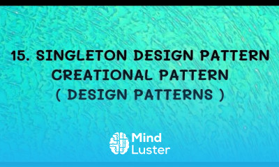 15 Singleton Design Pattern Creational Patterns DP