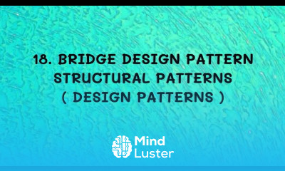 18 Bridge Design Pattern Structural Patterns DP