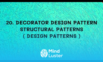 20 Decorator Design Pattern Structural Patterns DP