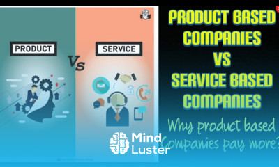 PRODUCT BASED VS SERVICE BASED COMPANIES WHY DO PRODUCT BASED COMPANIES PAY MORE