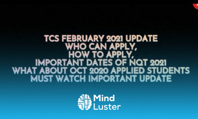 TCS FEBRUARY 2021 IMPORTANT UPDATE WHO CAN APPLY HOW TO APPLY EXAM DATES AND OCT 2020 STUDENTS