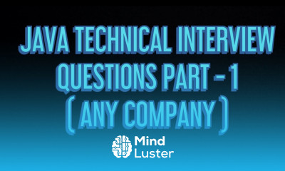 JAVA TECHNICAL INTERVIEW QUESTIONS FOR ALL COMPANIES PART 1