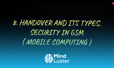 8 Handover It s Types in GSM Security In GSM Security Mechanisms MC