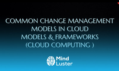 Common Change Management Model In Cloud Models Frameworks CC