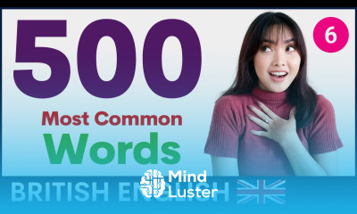 500 Most Common English Words Part 6 British Vocabulary and Pronunciation