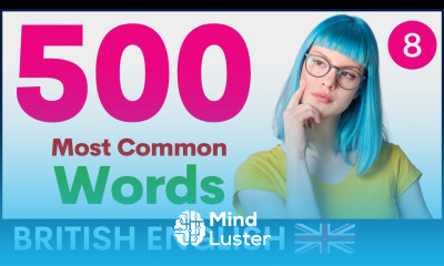 500 Most Common English Words Part 8 British Vocabulary and Pronunciation