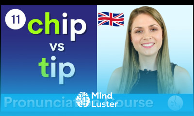 Practice Your English Pronunciation CH ʧ vs t Sounds Course 11