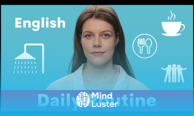 My Daily Routine with Katia How to Express Your Daily Routine in English