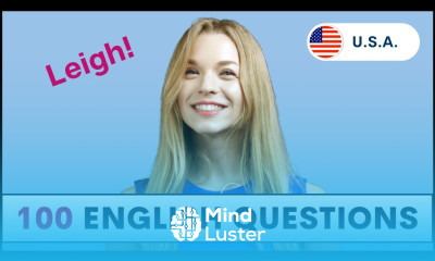 100 Common English Questions with Leigh How to Ask and Answer English Questions