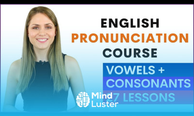 English Pronunciation Course for Beginners Learn Vowel and Consonant Sounds 27 Lessons
