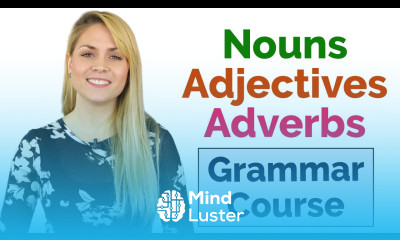 Nouns Adjectives Adverbs Parts of Speech Learn Basic English Grammar Course 15 Lessons