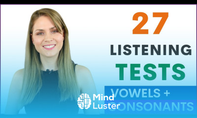 27 Listening Practice Tests Learn How To Pronounce English Vowel and Consonant Sounds