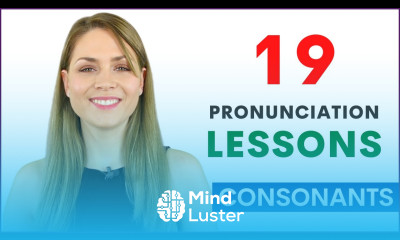 19 Pronunciation Lessons for Beginners Learn How to Pronounce English Consonant Sounds