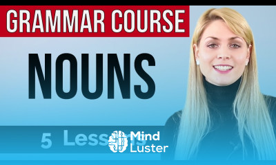 NOUNS Basic English Grammar Course 5 lessons