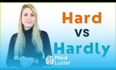 Hard vs Hardly Adverb Meaning Difference Grammar with Example English Sentences