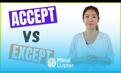 ACCEPT vs EXCEPT Meaning Pronunciation and Difference Learn with Example English Sentences