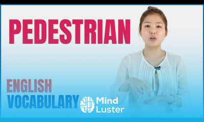 PEDESTRIAN Learn English Vocabulary Meaning Grammar and Usage in Example English Sentences