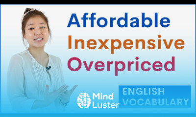 Describing Price or Cost as Affordable Inexpensive Expensive Cheap Learn English Vocabulary