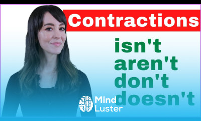 Contractions Negatives “not” isn t aren t don t doesn t