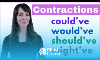 Learn English Contractions using HAVE Could ve Would ve Should ve Might ve