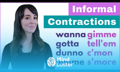 8 Common Informal Contractions You MUST Learn to Speak English