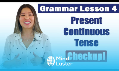 Practice Present Continuous Tense English Grammar Course Checkup