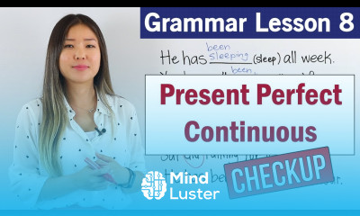 Practice Present Perfect Continuous Tense English Grammar Course