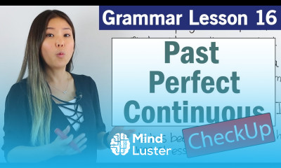 Practice Past Perfect Continuous Tense Basic English Grammar Course Check Up
