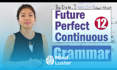 Basic English Grammar Course Future Perfect Continuous Tense Learn and Practice